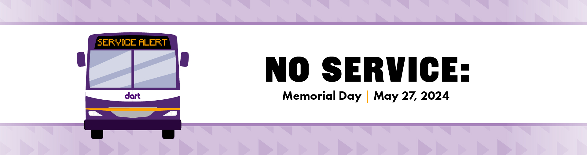 No service on Memorial Day 2024
