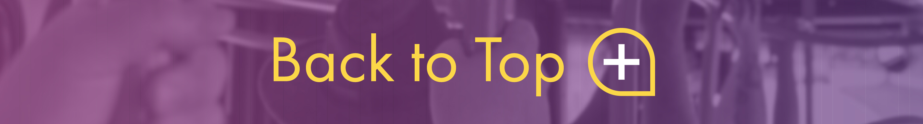 Button to take you back to the top of the page