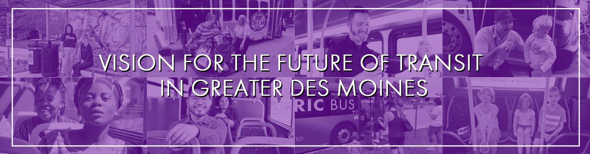 Vision for the future of transit in Greater Des Moines